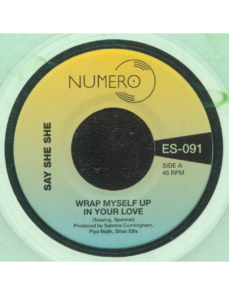 Say She She and Jim Spencer - Wrap Myself Up In Your Love (7p Vinyl White)