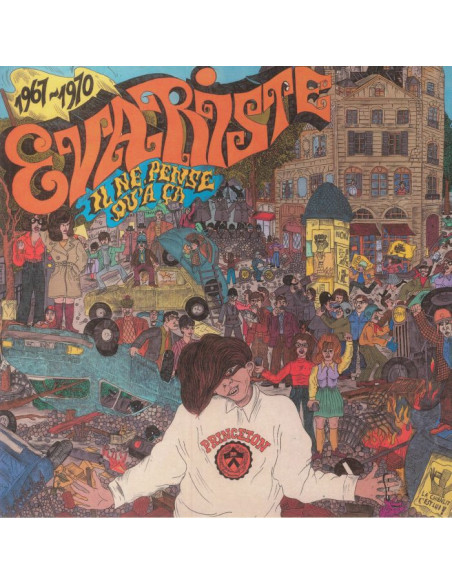 Evariste - Il Ne Pense Qua Ca 1967-1970