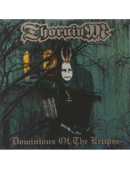 Thornium - Dominions Of The Eclipse