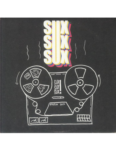 Sux Sux Sux - Sux Sux Sux-Sux Sux Sux (10') - Lp
