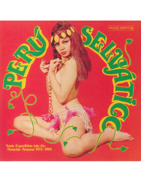 Compilation - Peru Selvatico - Sonic Ex