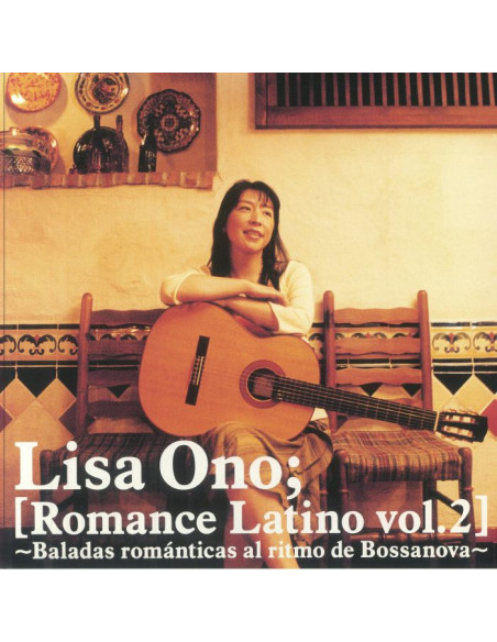 Ono Lisa - Romance Latino Vol.2 -Baladas Romanticas Al Ritmo De Bossanova-  Limited  (Lim