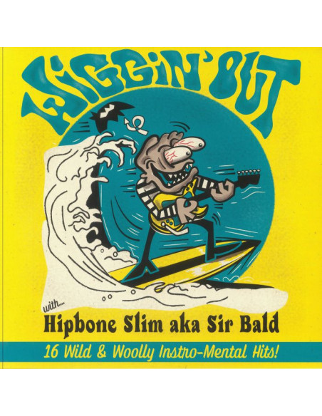 Hipbone Slim Aka Sir - Wiggin Out