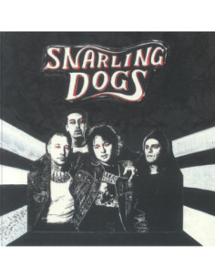 Snarling Dogs - Snarling Dogs