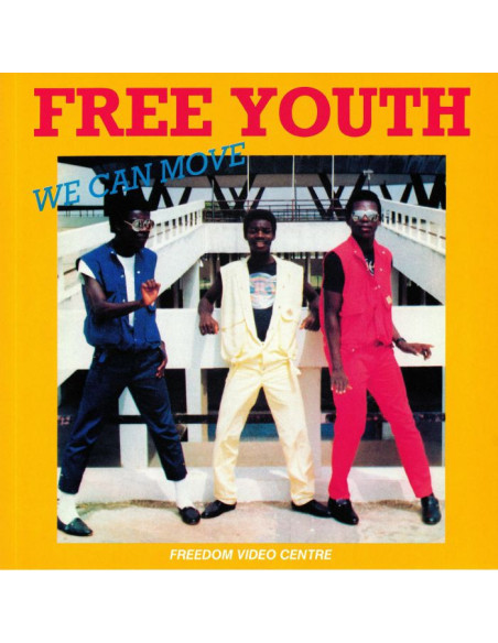 Free Youth - We Can Move (Mix)