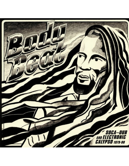 Compilation - Body Beat Soca Dub and Electronic Calypso