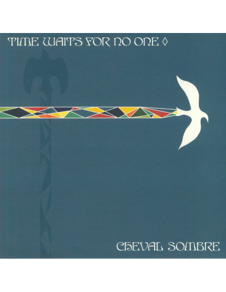 Cheval Sombre - Time Waits For No One (Vinyl White)
