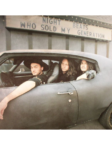 Night Beats - Who Sold My Generation