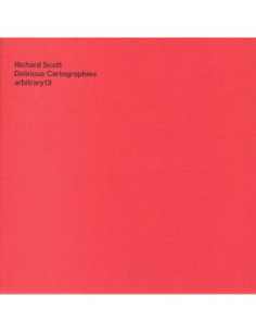 Scott Richard - Delirious Cartographies (Vinyl White / Book 6 Pg.)