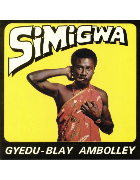 Gyedu Blay Ambolley - Simigwa