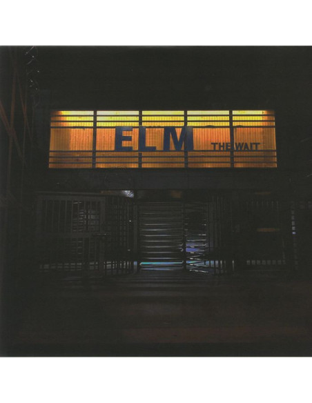 Elm - The Wait