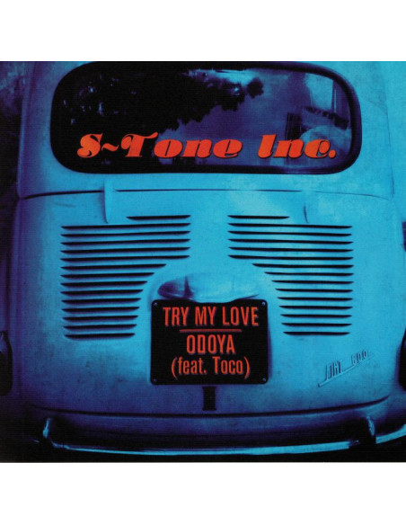 S-Tone Inc. - Try My Love, Odoya (7p)
