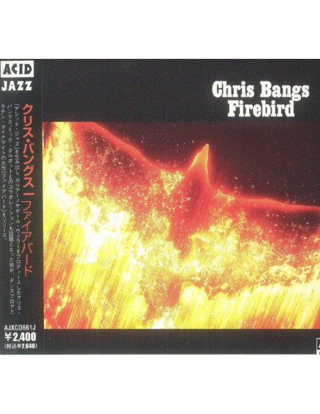 Chris Bangs - Firebird (Japanese Edition) - (Cd)