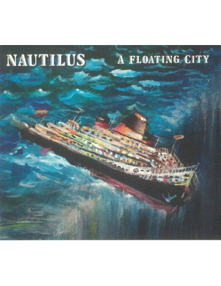 Nautilus - A Floating City - (Cd)