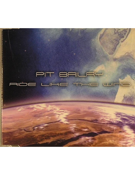 Pit Bailey - Ride Like The Wind - (Cd)