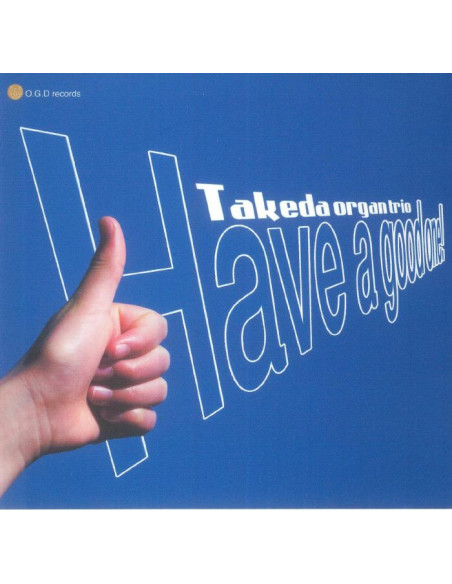 Takeda Organ Trio - Have A Good One - (Cd)