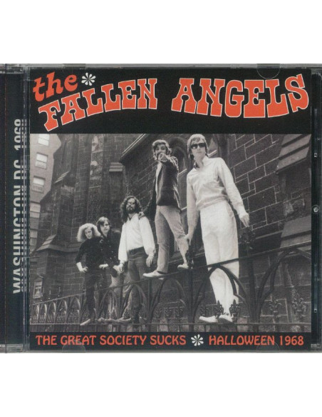 The Fallen Angels - The Great Society Sucks: Halloween 1968 - (Cd)
