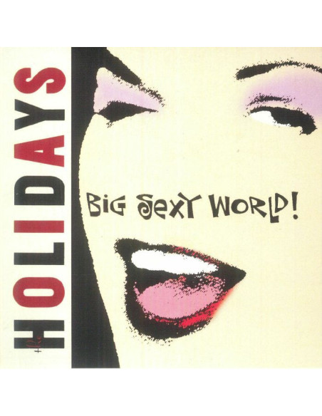 The Holidays - Big Sexy World - (Cd)