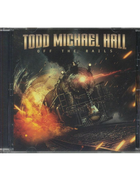 Todd Michael Hall - Off The Rails - (Cd)