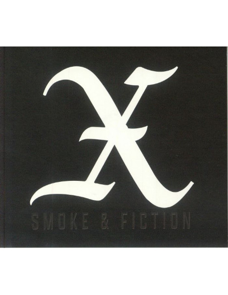 X - Smoke and Fiction - (Cd)