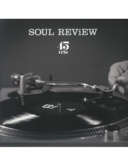 45Trio - Soul Review