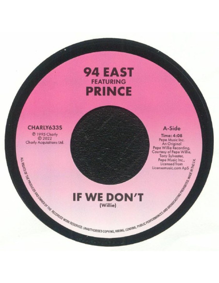 94 East Feat Prince - If We Don'T