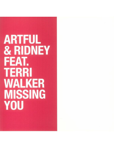 Artful and Ridney Feat Terri Walker - Missing You (Record Store Day Rsd 2023)