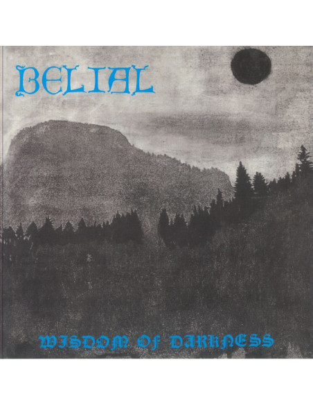 Belial - Wisdom Of Darkness