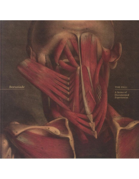 Borusiade - The Fall: A Series Of Documented Experiences