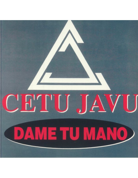 Cetu Javu - Dame Tu Mano