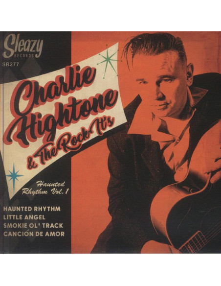 Charlie Hightone And The Rock It'S Hightone - Haunted Rhythm