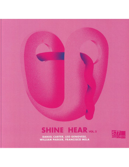 Daniel/Leo Genovese/William Parker/Francisco Mela Carter - Shine Hear