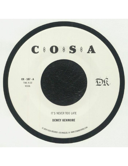 Dewey Kenmore - It'S Never Too Late