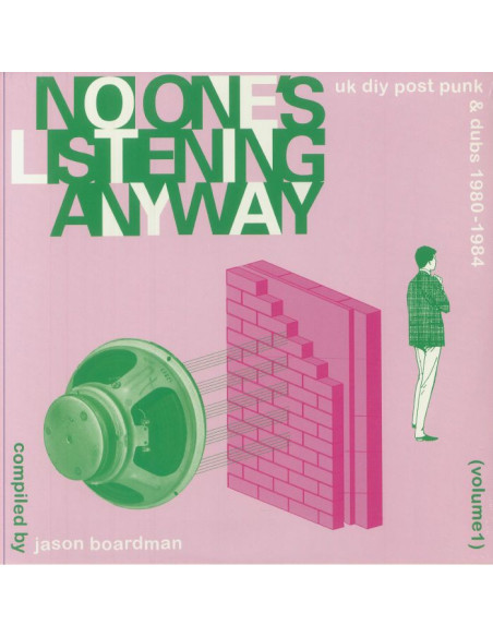 Jason/Various Boardman - No Ones Listening Anyway: Uk Diy Post Punk and Dubs 1980 - 1984 Volume 1