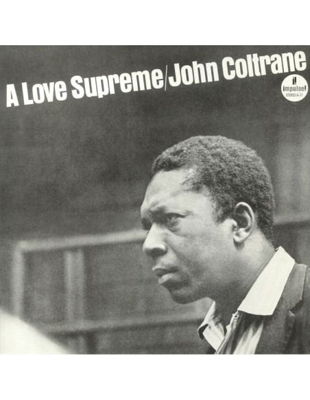 John Coltrane - A Love Supreme (Reissue)
