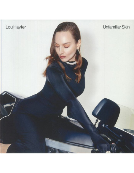 Lou Hayter - Unfamiliar Skin