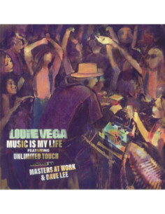 Louie Feat Unlimited Touch Vega - Music Is My Life (Remixes)