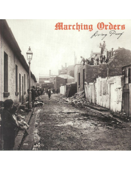 Marching Orders - Living Proof (Remastered)