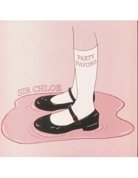 Sir Chloe - Party Favors