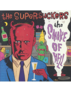 Supersuckers - The Smoke Of Hell