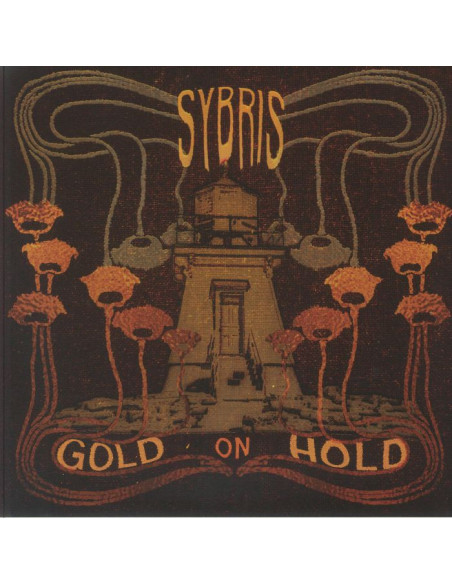 Sybris - Gold On Hold