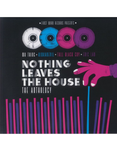 Tall Black Guy/Eric Lau/Kidkanevil/Mr Thing - Nothing Leaves The House: The Anthology (10Th Anniversary Edition)