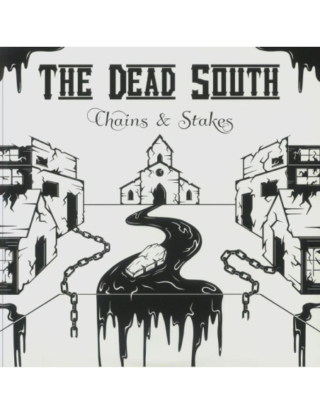 The Dead South - Chains and Stakes sp
