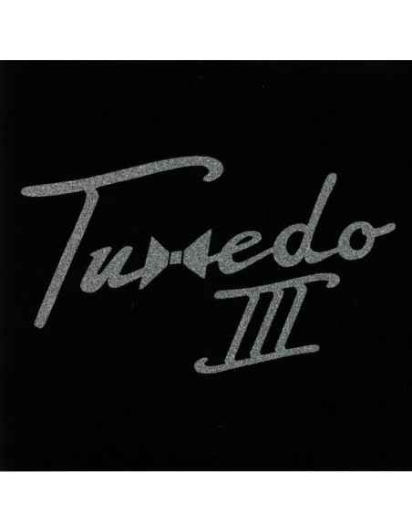 Tuxedo - Tuxedo Iii