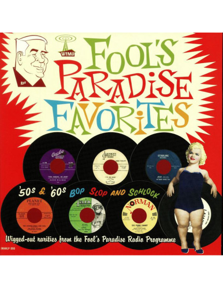 Various - Fools Paradise Favorites: '50S and '60S Bop Slop and Schlock