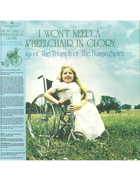 Various - I Won'T Need A Wheelchair In Glory: Songs Of The Triumph Of The Human Spirit 1966-1984