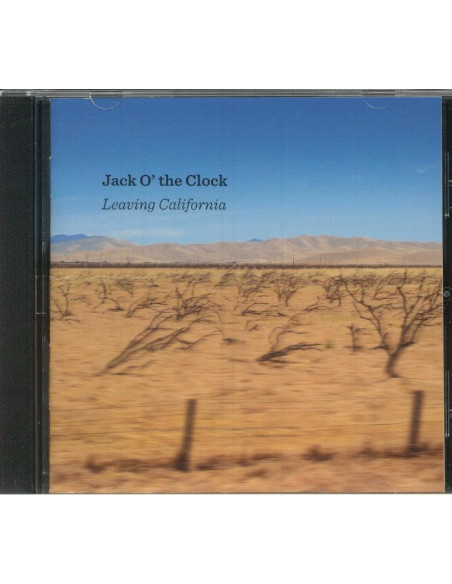 Jack O' The Clock - Leaving California - (CD)