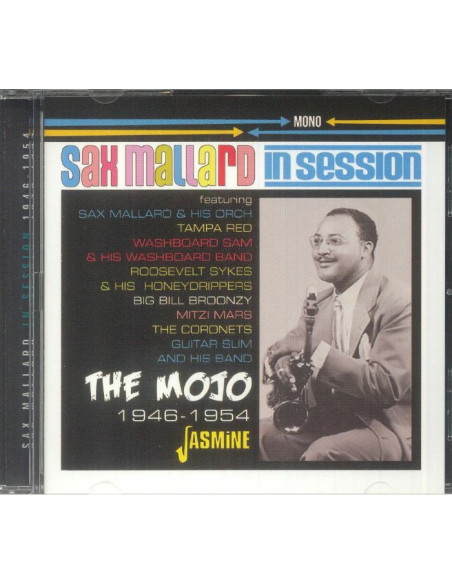 Sax Mallard - Sax Mallard-In Session - The Mojo 1946-1 - (CD)