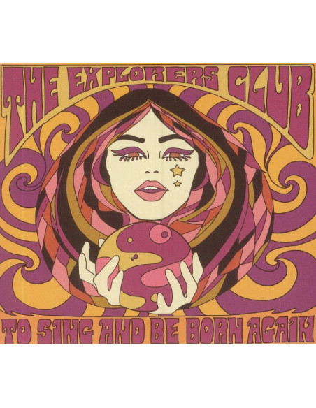Explorers Club - To Sing And Be Born Again - (CD)
