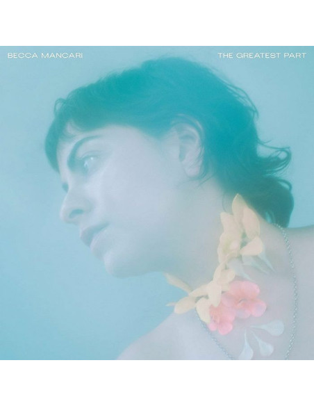 Mancari Becca - Greatest Part - (CD)